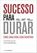 Books : Sucesso para Durar - (Colecção: Desafios)