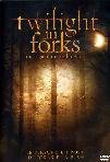 Twilight In Forks