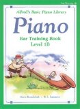 Alfred's Basic Piano Course, Ear Training Book 1b (Alfred's Basic Piano Library)