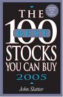 The 100 Best Stocks You Can Buy 2005 (100 Best Stocks You Can Buy)