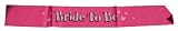 Bride to be Sash