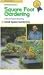 Mel Bartholomew's Square Foot Gardening: Small Space Gardening (Volume 3)