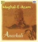Anarkali / Mughal-E-Azam