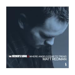 The Father's Song & Where Angels Fear To Tread