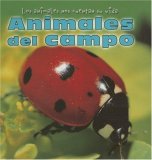 Animales Del Campo/Animals in the Field (Los Animales Nos Cuentan Su Vida/Animal Show and Tell)