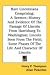 Rare Lincolniana Comprising: A Sermon, History And Evidence Of The Passage Of Lincoln From Harrisburg To Washington, Lincoln Seen From The Field; Some Phases Of The Life And Chara