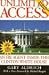 Unlimited Access: An FBI Agent Inside the Clinton White House