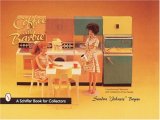 Coffee With Barbie Doll (Schiffer Book for Collectors)