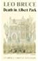 Death in Albert Park (A Carolus Deene Mystery)