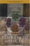 Post-Tenure Faculty Review and Renewal: Experienced Voices (JB - Anker Series)