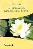 Reiki-Symbole, Bodhisattvaweg und Zen-Grade