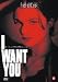 I Want You Uncensored