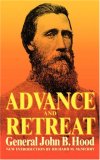 Advance and Retreat: Personal Experiences in the United States and Confederate States Armies