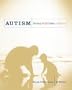 Autism: Teaching Does Make a Difference