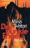 Produkt-Bild: Der dunkle Engel. Roman um die Belagerung und Eroberung Konstantinopels
