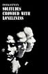 Solitudes Crowded With Loneliness
