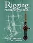 Rigging of Period Ship Models
