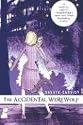 The Accidental Werewolf (Accidental Friends, Book 1)