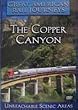 Great American Rail Journeys: The Copper Canyon
