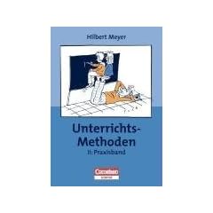 UnterrichtsMethoden, 2 Bde., Bd.2, Praxisband