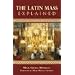 The Latin Mass Explained