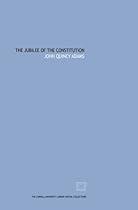 The Jubilee of the Constitution