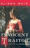 Innocent Traitor: A Novel of Lady Jane Grey