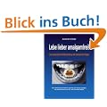 Lebe lieber amalgamfrei!: Eine zahn�rztliche Fehlbehandlung mit dramatischen Folgen
