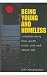 Being Young and Homeless (Adolescent Cultures, School and Society)