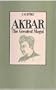 Akbar: The Greatest Mogul