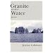 Granite Under Water: Poems