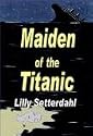 Maiden of the Titanic