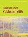 Microsoft Office Publisher 2007 Illustrated Introductory (Illustrated Series)