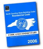 2006 North Carolina Residential Code Commentary - Soft-cover - - 5714S06 - ISBN:1580015964