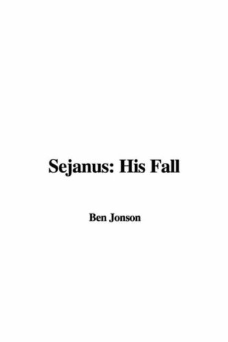 Sejanus: His Fall under Jonson, Ben in The Books Store