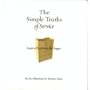 Simple Truths of Service: Inspired By Johnny the Bagger
