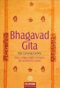 Bhagavadgita: Der Gesang Gottes. Eine zeitgemäße Version für westliche Leser