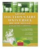 Le Grand Dictionnaire Universel de Pierre Larousse