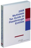 Multistate Tax Guide to Pass-Through Entities (2008)