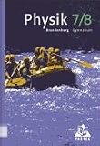 Duden Physik - Gymnasium Brandenburg: 7./8 - Schuljahr - Sch&uuml;lerbuch - Bisherige Ausgabe - Prof. Dr. Lothar Meyer, Dr. Gerd-Dietrich Schmidt