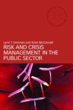 Risk and Crisisi Management in the Public Sector (Routledge Masters in Public Management)