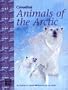 Canadian Arctic Animals (The Nature Canada Series)