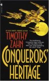 Conquerors’ Heritage (The Conquerors Saga, Book Two) by Timothy Zahn