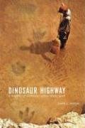 dinosaur highway a history of dinosaur valley state park chisholm trail series