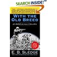 With the Old Breed: At Peleliu and Okinawa