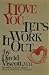 I Love You, Let's Work It Out