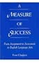 A Measure of Success: From Assignment to Assessment in English Language Arts