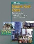 Means Square Foot Construction Costs Data 2009 Book - Soft-cover - R.S. Means Company - RS-60057 - ISBN: 0876292090 - ISBN-13: 9780876292099