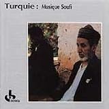 Turquie : Musique Soufi