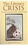 The Literacy Crisis False Claims Real Solutions